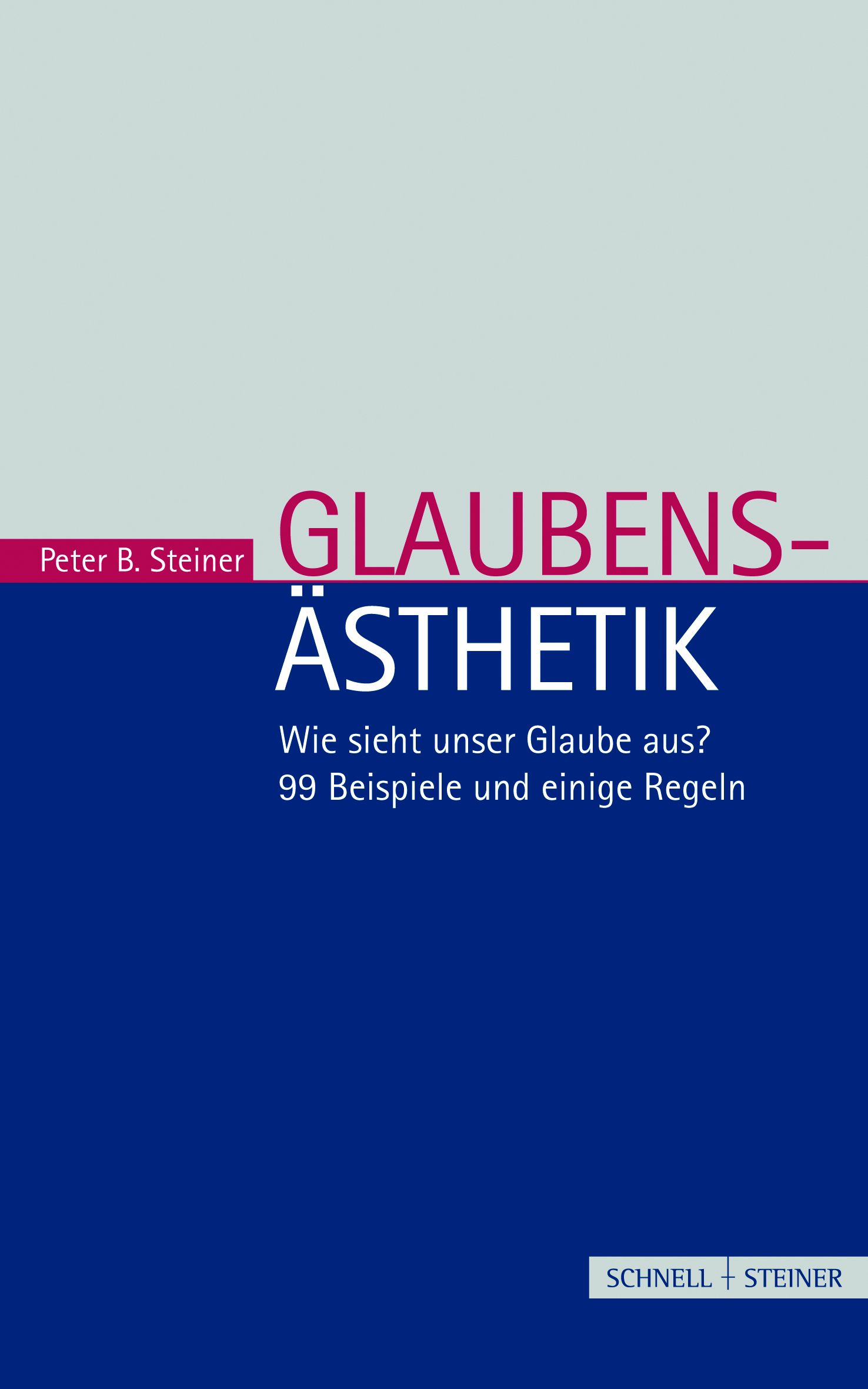 Glaubensästhetik Glaubensästhetik